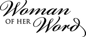 Black cursive letters for a logo that reads “Woman of Her Word.”